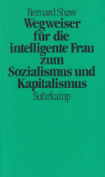 Wegweiser für die intelligente Frau zum Sozialismus und Kapitalismus