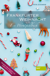Frankfurter Weihnacht - Lückemeier, Peter