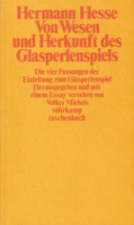 Von Wesen und Herkunft des Glasperlenspiels - Hesse, Hermann