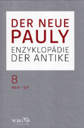 Der Neue Pauly. Band 8: Altertum, Mer - Op