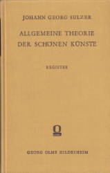 Allgemeine Theorie der schönen Künste. Fünfter Theil: Register