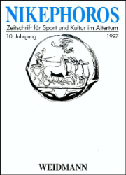 Nikephoros - Zeitschrift für Sport und Kultur im Altertum. 10. Jahrgang 1997