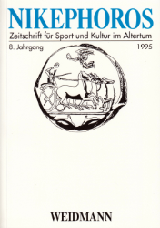 Nikephoros - Zeitschrift für Sport und Kultur im Altertum. 8. Jahrgang 1995