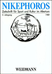 Nikephoros - Zeitschrift für Sport und Kultur im Altertum. 2. Jahrgang 1989