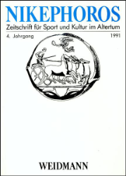 Nikephoros - Zeitschrift für Sport und Kultur im Altertum. 4. Jahrgang 1991