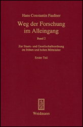 Zur Staats- und Gesellschaftsordnung im frühen und hohen Mittelalter. Teil 1