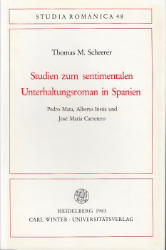 Studien zum sentimentalen Unterhaltungsroman in Spanien