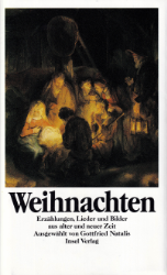 Weihnachten - Erzählungen, Lieder und Bilder aus alter und neuer Zeit