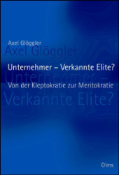 Unternehmer - Verkannte Elite?