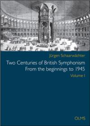 Two Centuries of British Symphonism. Vol. I
