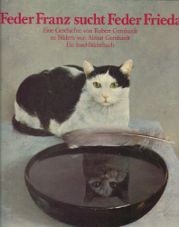 Feder Franz sucht Feder Frieda