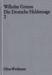 Die Deutsche Heldensage. Teil 2