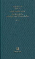 Einleitung in die Philosophischen Wissenschaften. Anderer Theil, Teilband 1