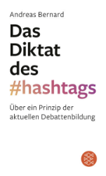 Das Diktat des Hashtags