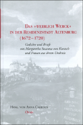 Das »weiblich Werk« in der Residenzstadt Altenburg (1672-1720)