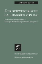 Der Schweizerische Bauernkrieg von 1653