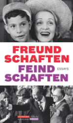 Freundschaften Feindschaften