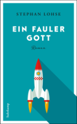 Ein fauler Gott