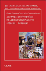 Estrategias autobiográficas en Latinoamérica (siglos XIX-XXI)