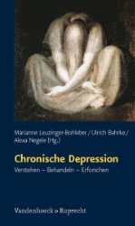 Chronische Depression. Verstehen - Behandeln - Erforschen