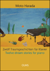 Zwölf Traumgeschichten für Klavier/Twelve dream stories for piano