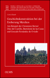 Geschichtskonstruktion bei der Eroberung Mexikos
