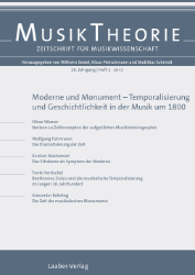 Moderne und Monument - Temporalisierung und Geschichtlichkeit in der Musik um 1800