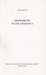 Einführung in die Analysis I - Kerner, Hans