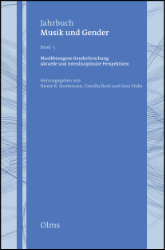 Musikbezogene Genderforschung - Aktuelle und interdisziplinäre Perspektiven