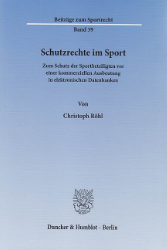 Schutzrechte im Sport