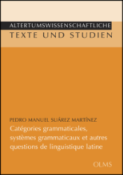 Catégories grammaticales, systèmes grammaticaux et autres questions de linguistique latine