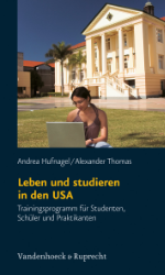 Leben und studieren in den USA - Hufnagel, Andrea/Alexander Thomas