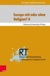 Europa mit oder ohne Religion?. Teil II