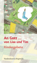 An Gott ... von Lisa und Tim