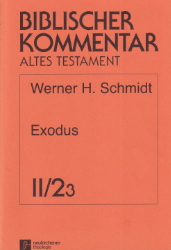 Exodus. Teilband 2 (Ex 7,1-15,21), Lieferung 3 (BKAT)