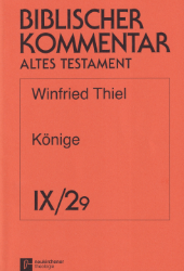 Könige. Teilband 2, Lieferung 9: 1 Kön 22,1-54 (BKAT IX.2,9)