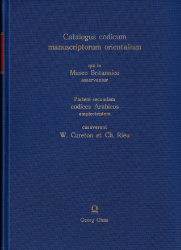 Catalogus codicum manuscriptorum orientalium qui in Museo Britannico asservantur. Pars secunda: Codices Arabicos amplectens