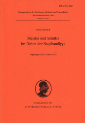 Meister und Schüler im Orden der Naqsbandiyya - Meier, Fritz