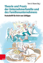 Theorie und Praxis der Unternehmerfamilie und des Familienunternehmens/Theory and Practice of Business Families and Family Businesses