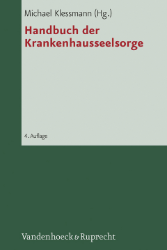 Handbuch der Krankenhausseelsorge - Klessmann, Michael