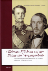 »Weimars Pflichten auf der Bühne der Vergangenheit«