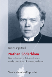 Nathan Söderblom: Brev - Lettres - Briefe - Letters