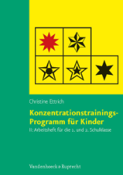 Konzentrationstrainings-Programm für Kinder. Band II