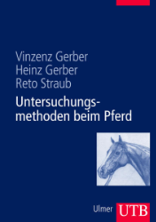 Untersuchungsmethoden beim Pferd