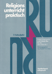 Religionsunterricht praktisch. 7. Schuljahr