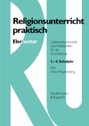 Religionsunterricht praktisch. Elementar