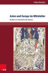 Asien und Europa im Mittelalter