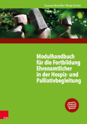 Modulhandbuch für die Fortbildung Ehrenamtlicher in der Hospiz- und Palliativbegleitung I