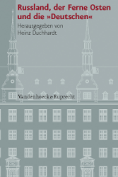 Russland, der Ferne Osten und die »Deutschen«