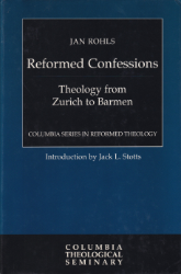 Reformed Confessions